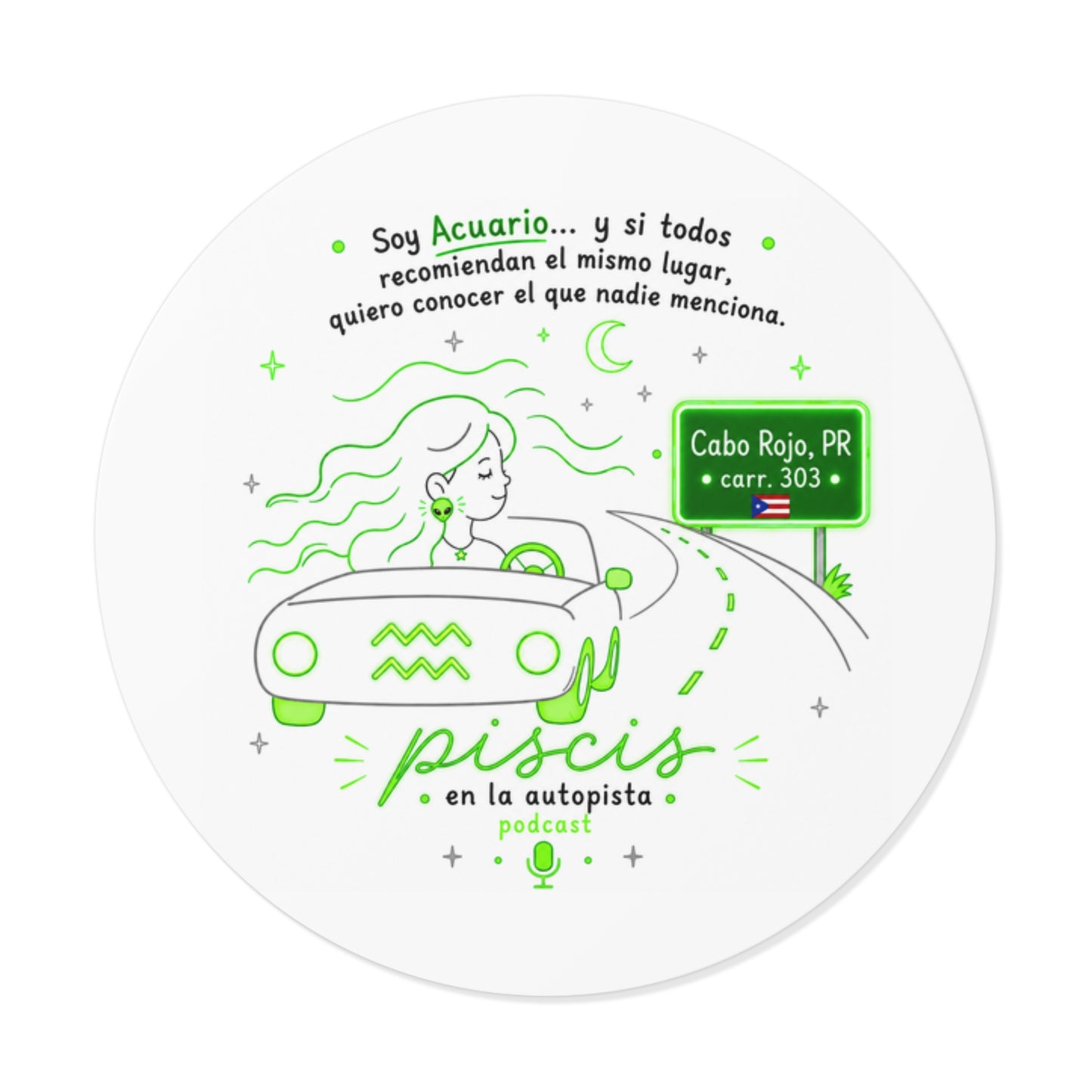 Round Vinyl Sticker — “Piscis en la autopista” Astrology Podcast Design (Spanish)