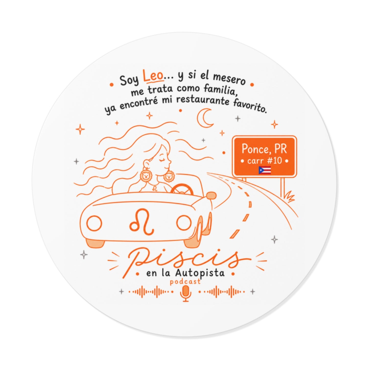 Pisces Sticker — 'Soy Leo' Astrology Round Vinyl Sticker (Ponce, PR)